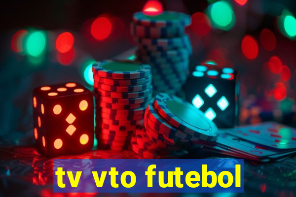 tv vto futebol